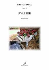 copertina di "5 Valzer"
di Giusto Franco 