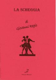 copertina de "La scheggia"
di Giovanni Regis